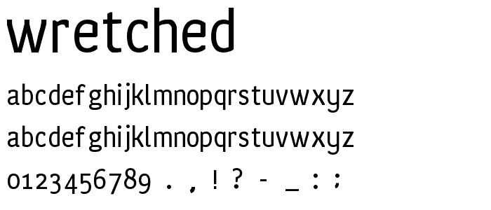 Wretched font