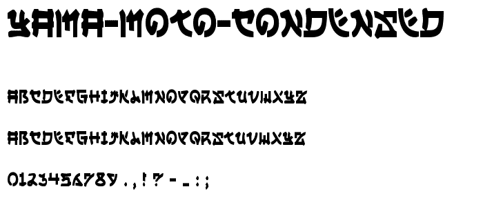 Yama Moto Condensed police