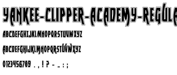 Yankee Clipper Academy Regular font