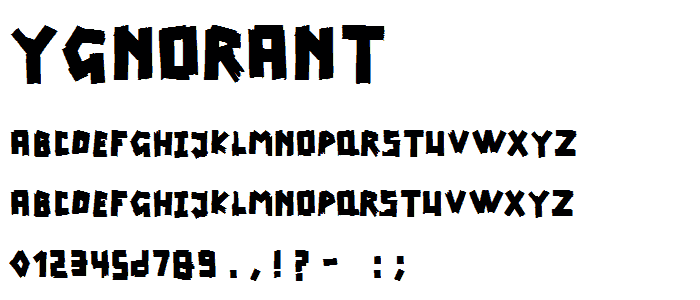 Ygnorant font