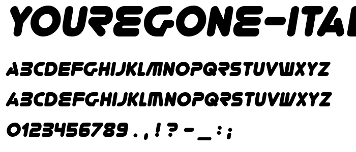 YoureGone-Italic font