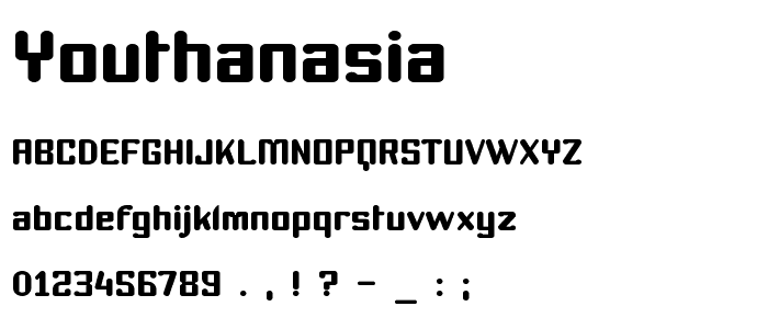 Youthanasia font