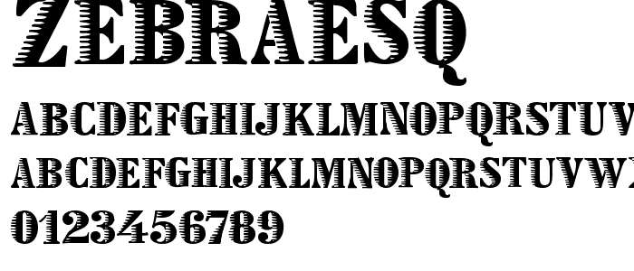 Zebraesq font