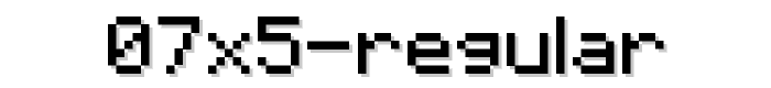 Preview of 07x5%20Regular font