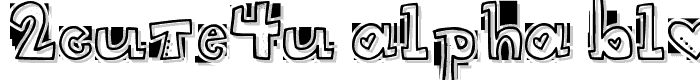 2Cute4U%20Alpha%20Block font