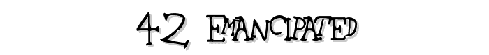 42%20Emancipated font