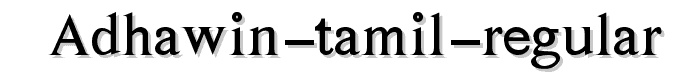 Adhawin%20Tamil%20Regular font