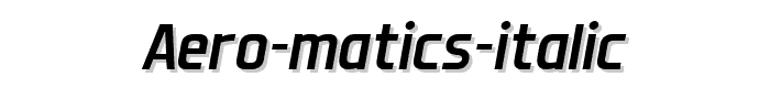 Aero Matics Italic font