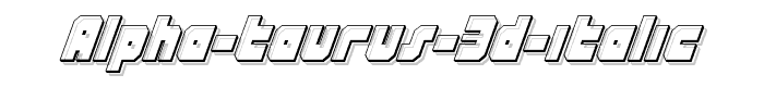 Alpha%20Taurus%203D%20Italic font