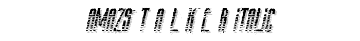 AmazS_T_A_L_K_E_R_Italic font