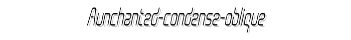 Aunchanted Condense Oblique font