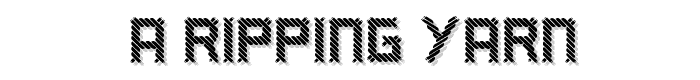 a%20ripping%20yarn font