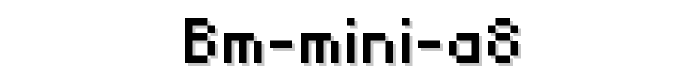 BM mini A8 font