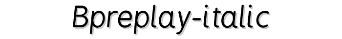 BPreplay-Italic font