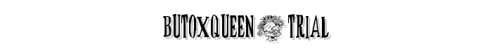 BUTOXQUEEN-trial font