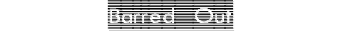 Barred%20Out font