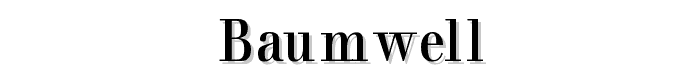 BaumWell font