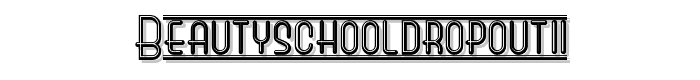 BeautySchoolDropoutII font