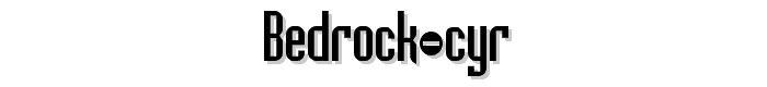 A preview of the Bedrock Cyr font