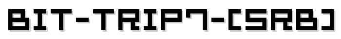 Bit Trip7 (sRB) Font