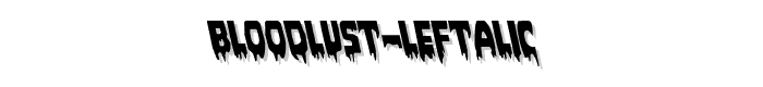 Bloodlust%20Leftalic font