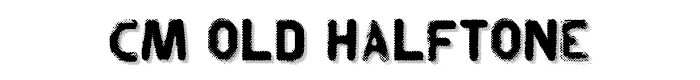 CM%20Old%20Halftone font