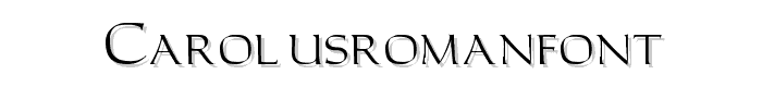 CarolusRomanFont font