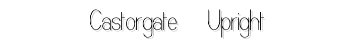 Castorgate%20-%20Upright font