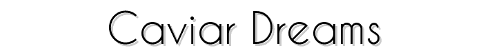 Caviar%20Dreams font