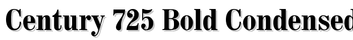 Century 725 Bold Condensed BT font