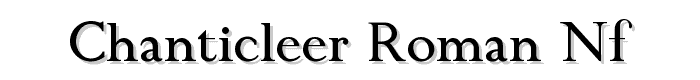 Chanticleer%20Roman%20NF font