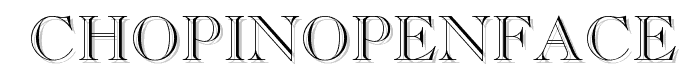 ChopinOpenFace font