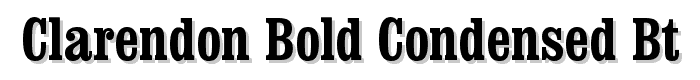 Clarendon%20Bold%20Condensed%20BT font