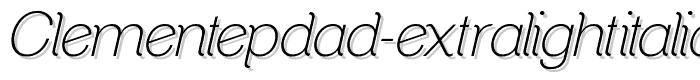 ClementePDad-ExtraLightItalic font