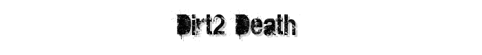 DIRT2%20DEATH font