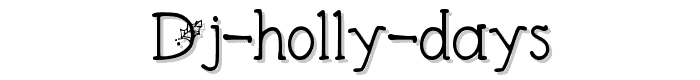 DJ%20Holly%20Days font