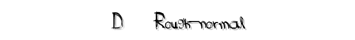 D_rough Normal font