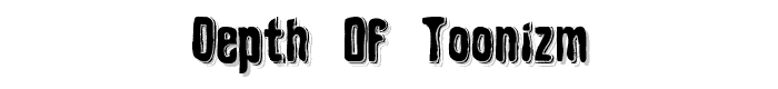 Depth%20of%20Toonizm font