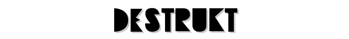 Destrukt font