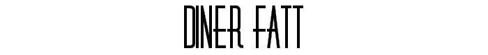 Diner%20Fatt font