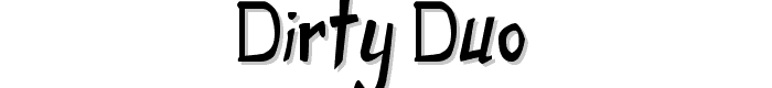 Dirty%20Duo font