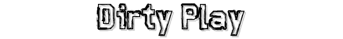 Dirty%20Play font