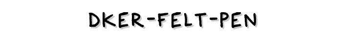 Dker%20Felt%20Pen font