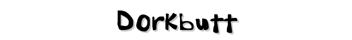 Dorkbutt font