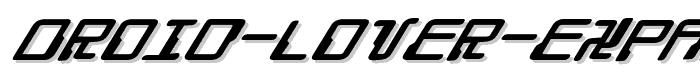 Droid Lover Expanded Rotalic font