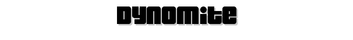 Dynomite font