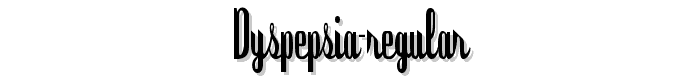 Dyspepsia-Regular font