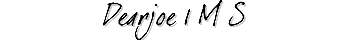 dearJoe%201%20M_S font