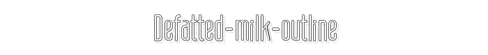 defatted%20milk%20Outline font