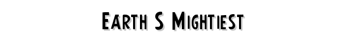 Earth%27s%20Mightiest font